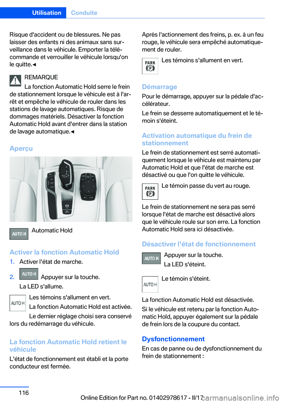 BMW 7 SERIES 2018  Notices Demploi (in French) �R�i�s�q�u�e� �d�'�a�c�c�i�d�e�n�t� �o�u� �d�e� �b�l�e�s�s�u�r�e�s�.� �N�e� �p�a�s�l�a�i�s�s�e�r� �d�e�s� �e�n�f�a�n�t�s� �n�i� �d�e�s� �a�n�i�m�a�u�x� �s�a�n�s� �s�u�rj
�v�e�i�l�l�a�n�c�e� �d�a�