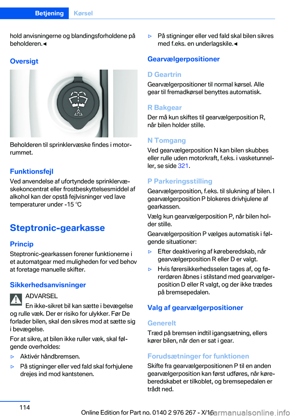 BMW 7 SERIES 2017  InstruktionsbØger (in Danish) �h�o�l�d� �a�n�v�i�s�n�i�n�g�e�r�n�e� �o�g� �b�l�a�n�d�i�n�g�s�f�o�r�h�o�l�d�e�n�e� �p�å
�b�e�h�o�l�d�e�r�e�n�.'