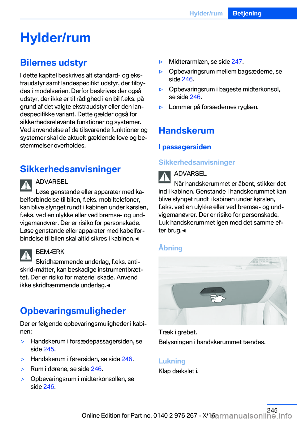 BMW 7 SERIES 2017  InstruktionsbØger (in Danish) �H�y�l�d�e�r�/�r�u�m�B�i�l�e�r�n�e�s��u�d�s�t�y�r�I� �d�e�t�t�e� �k�a�p�i�t�e�l� �b�e�s�k�r�i�v�e�s� �a�l�t� �s�t�a�n�d�a�r�d�-� �o�g� �e�k�sj
�t�r�a�u�d�s�t�y�r� �s�a�m�t� �l�a�n�d�e�s�p�e�c�i�f�i�