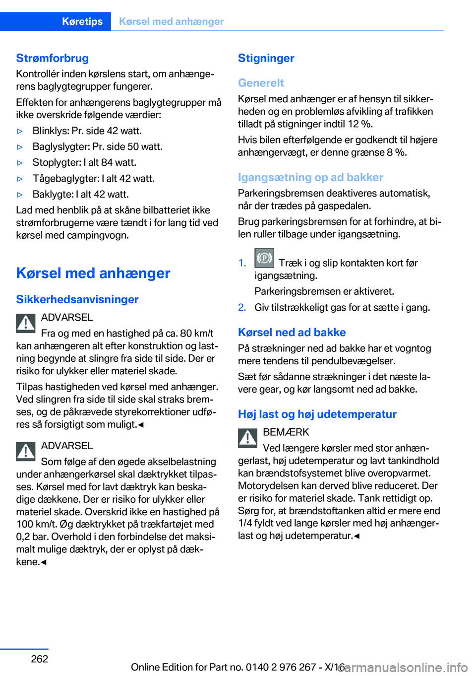 BMW 7 SERIES 2017  InstruktionsbØger (in Danish) �S�t�r�