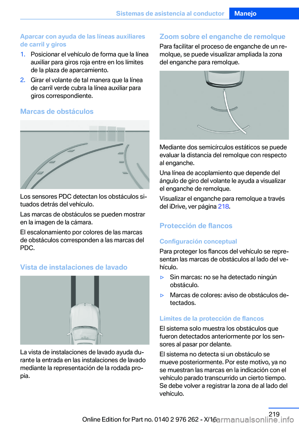 BMW 7 SERIES 2017  Manuales de Empleo (in Spanish)  A p a r c a r  c o n  a y u d a  d e  l a s  l 