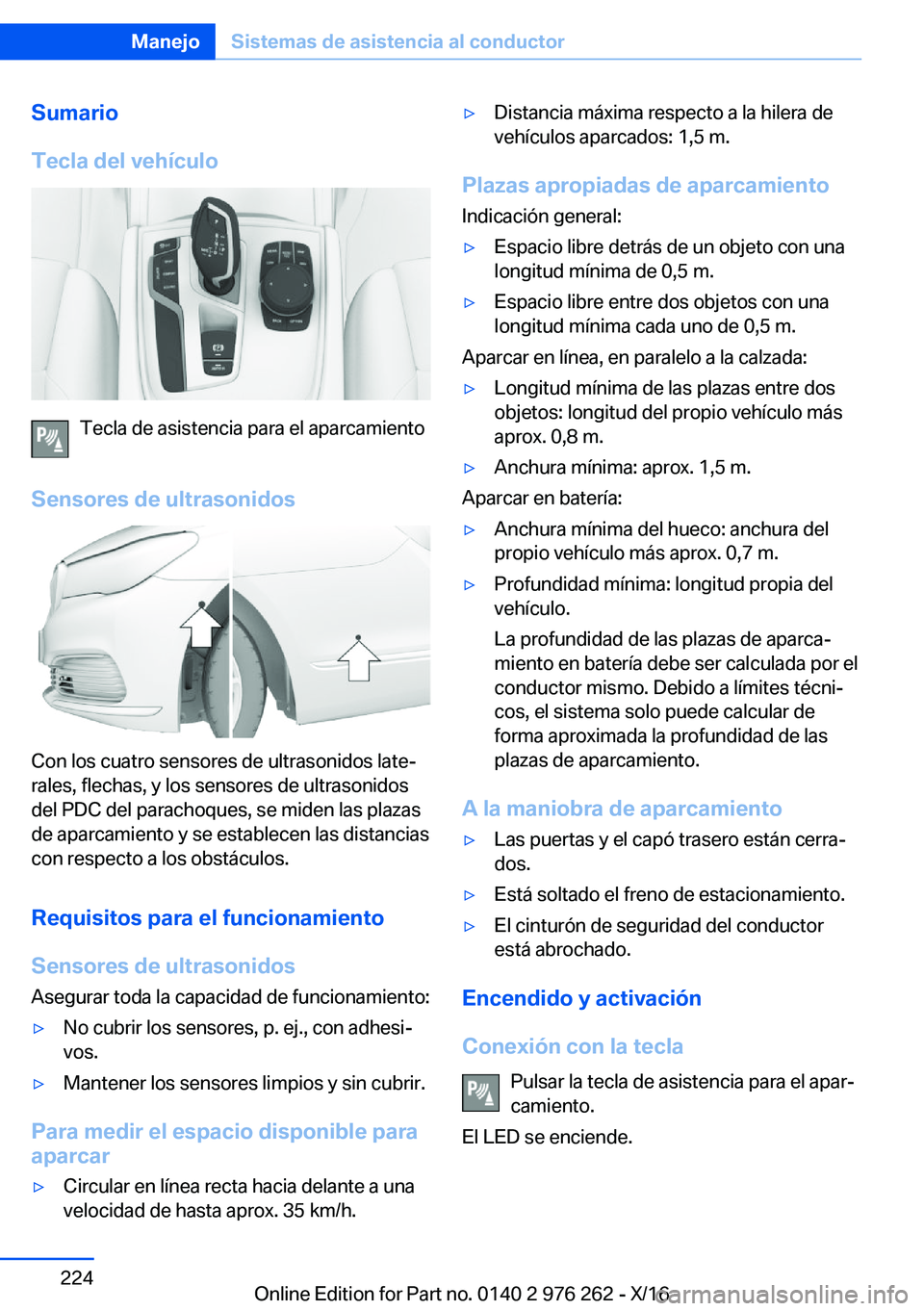 BMW 7 SERIES 2017  Manuales de Empleo (in Spanish)  S u m a r i o
 T e c l a  d e l  v e h 