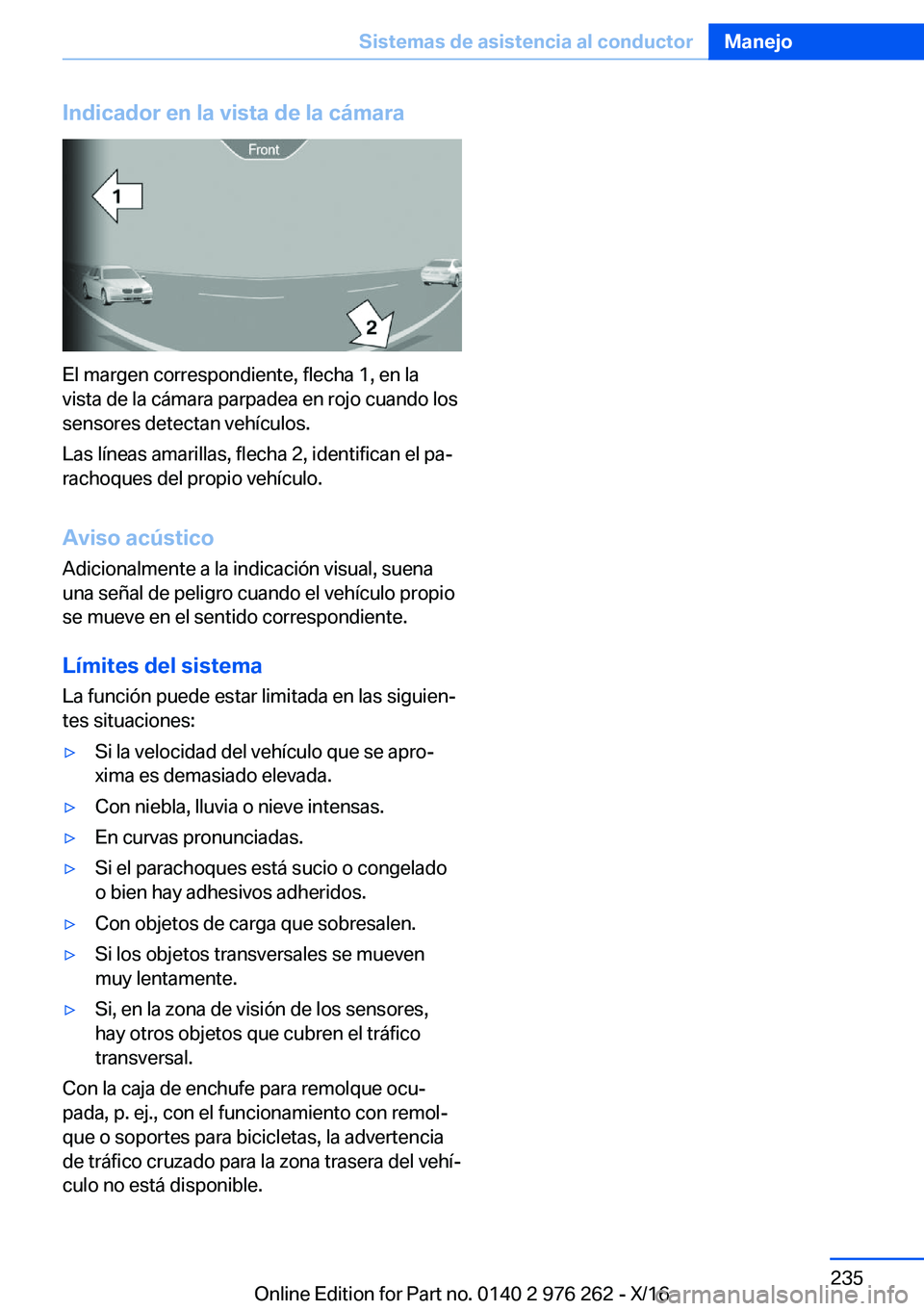 BMW 7 SERIES 2017  Manuales de Empleo (in Spanish) �I�n�d�i�c�a�d�o�r��e�n��l�a��v�i�s�t�a��d�e��l�a��c�