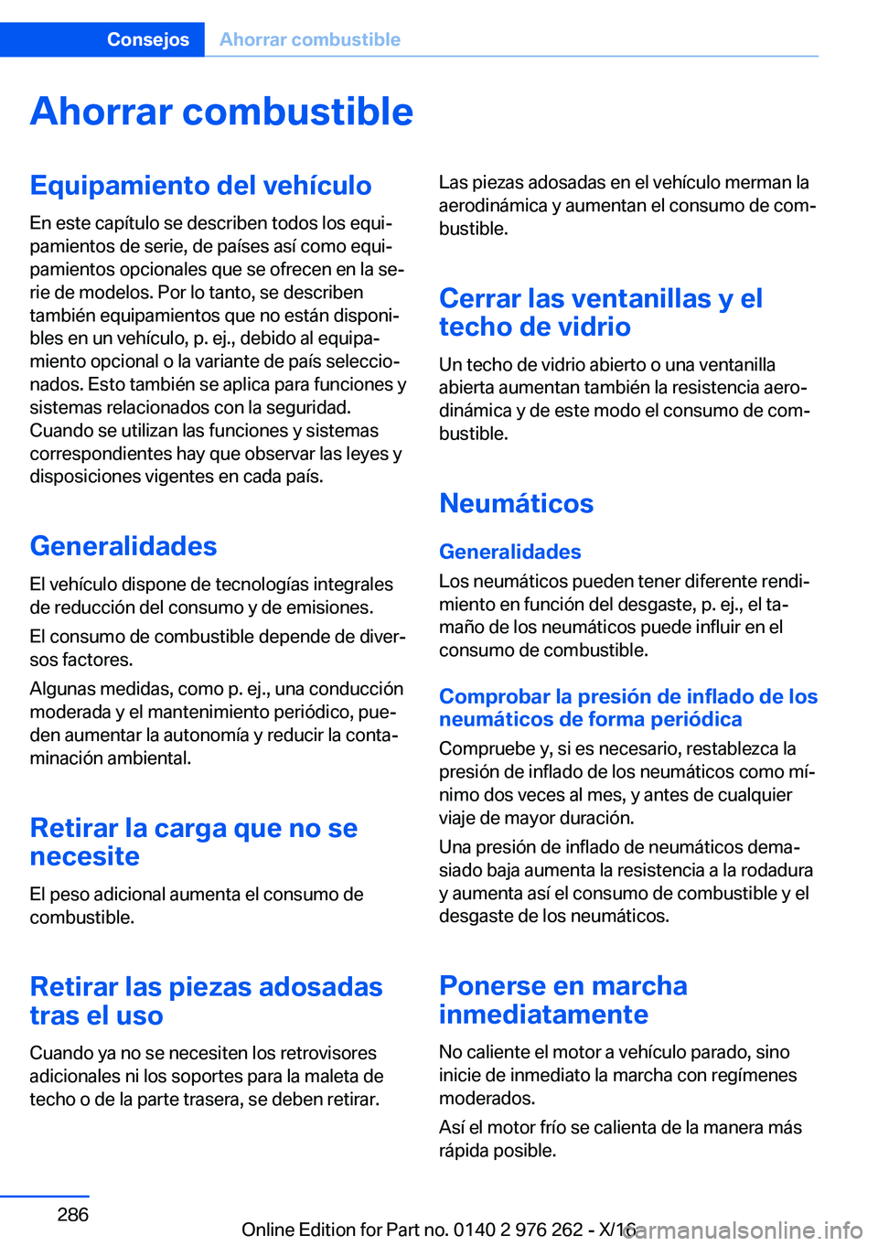 BMW 7 SERIES 2017  Manuales de Empleo (in Spanish)  A h o r r a r  c o m b u s t i b l e E q u i p a m i e n t o  d e l  v e h 