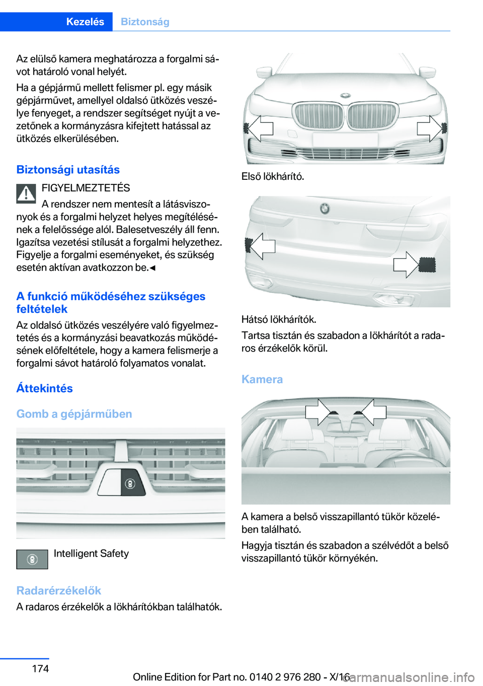 BMW 7 SERIES 2017  Kezelési útmutató (in Hungarian) �A�z� �e�l�ü�l�s�