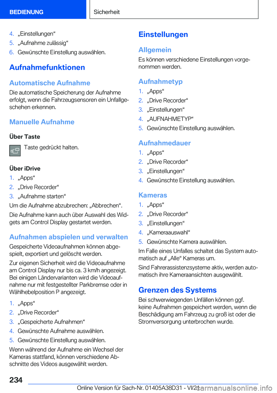 BMW 8 SERIES 2022  Betriebsanleitungen (in German) �4�.x�E�i�n�s�t�e�l�l�u�n�g�e�nv�5�.x�A�u�f�n�a�h�m�e��z�u�l�