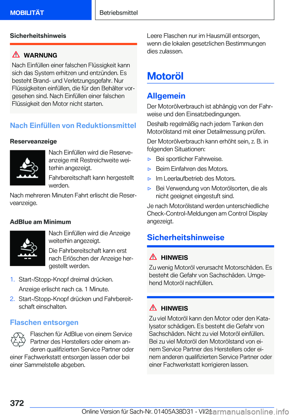 BMW 8 SERIES 2022  Betriebsanleitungen (in German) �S�i�c�h�e�r�h�e�i�t�s�h�i�n�w�e�i�s
�W�A�R�N�U�N�G
�N�a�c�h��E�i�n�f�