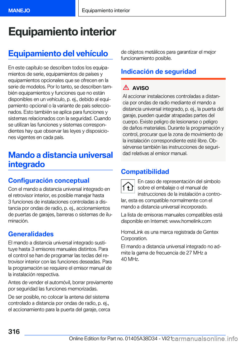 BMW 8 SERIES 2022  Manuales de Empleo (in Spanish) �E�q�u�i�p�a�m�i�e�n�t�o��i�n�t�e�r�i�o�r�E�q�u�i�p�a�m�i�e�n�t�o��d�e�l��v�e�h�