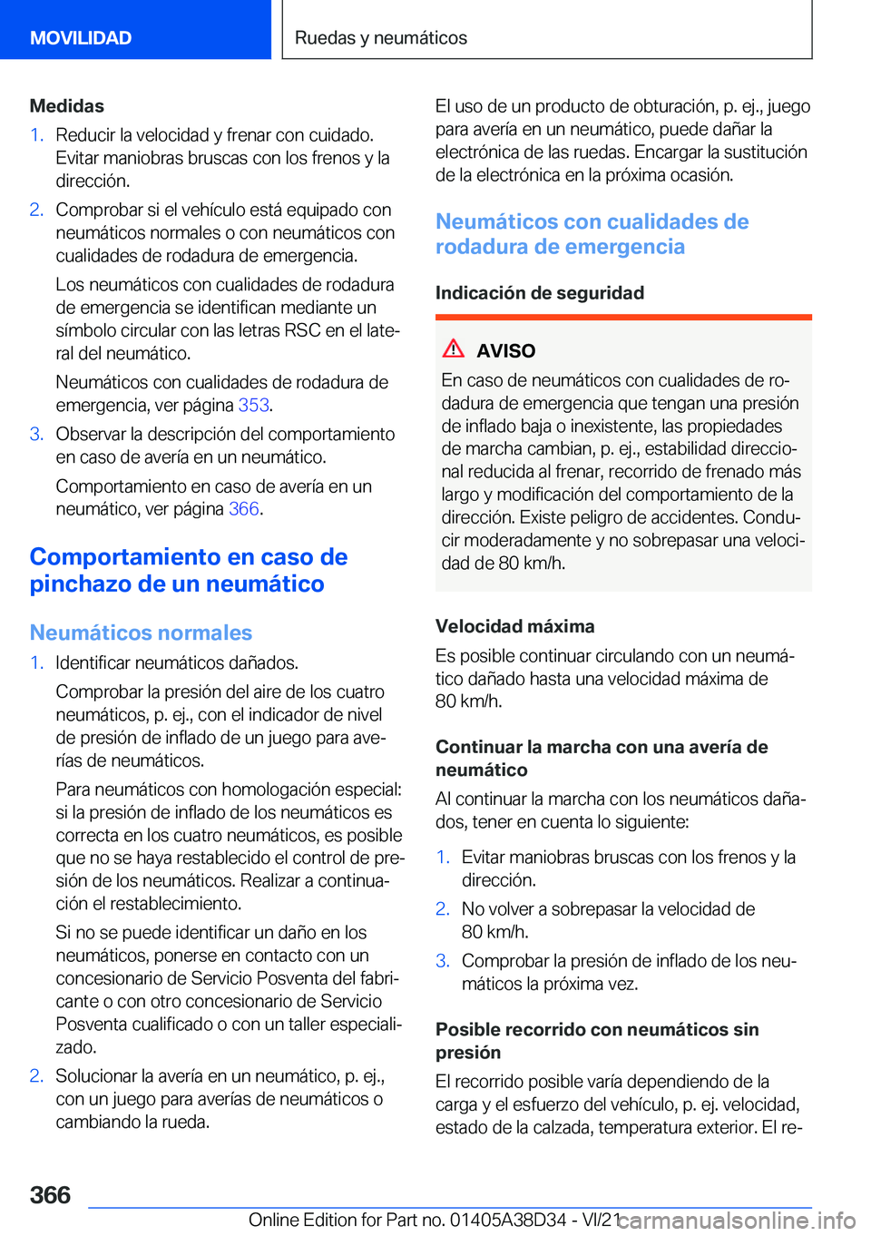 BMW 8 SERIES 2022  Manuales de Empleo (in Spanish) �M�e�d�i�d�a�s�1�.�R�e�d�u�c�i�r��l�a��v�e�l�o�c�i�d�a�d��y��f�r�e�n�a�r��c�o�n��c�u�i�d�a�d�o�.�E�v�i�t�a�r��m�a�n�i�o�b�r�a�s��b�r�u�s�c�a�s��c�o�n��l�o�s��f�r�e�n�o�s��y��l�a
�d�i�r�e�