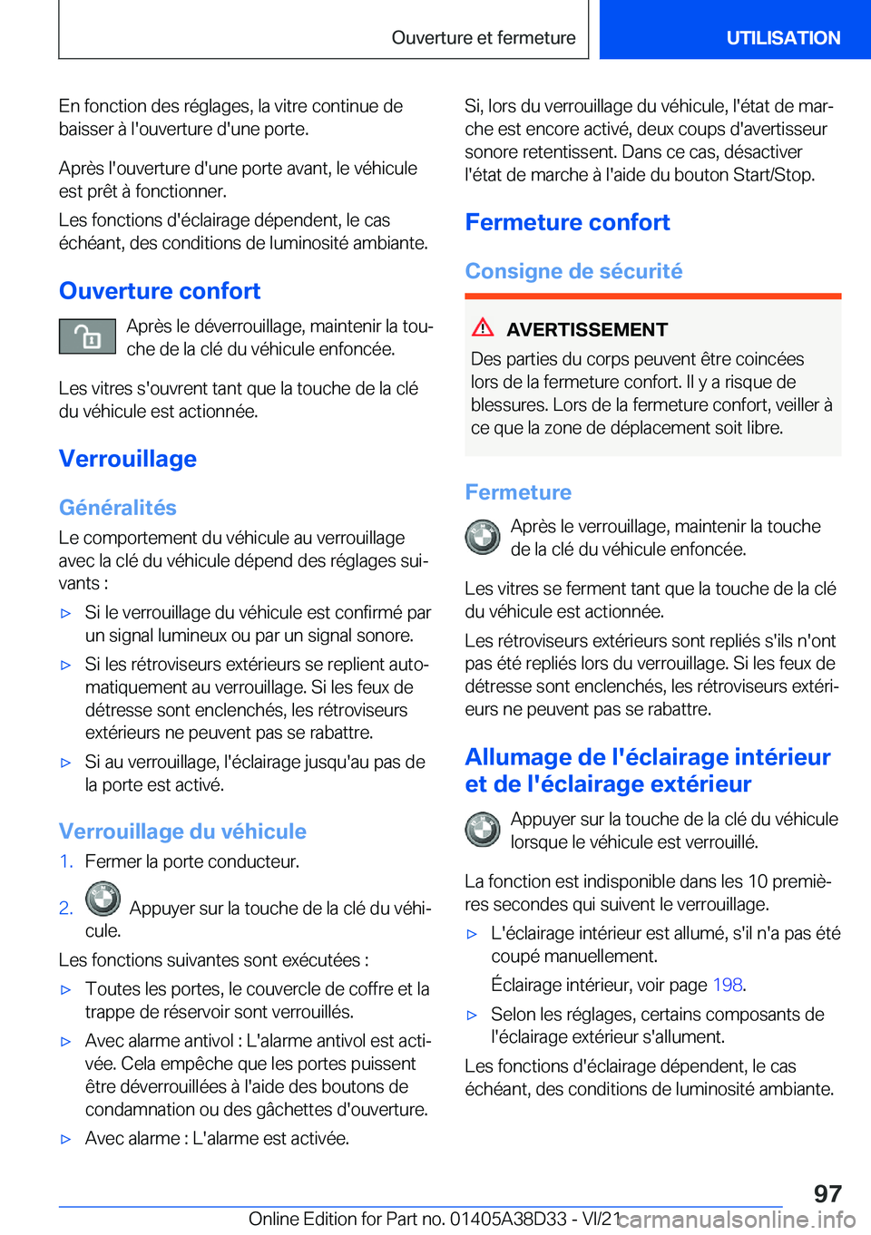BMW 8 SERIES 2022  Notices Demploi (in French) �E�n��f�o�n�c�t�i�o�n��d�e�s��r�é�g�l�a�g�e�s�,��l�a��v�i�t�r�e��c�o�n�t�i�n�u�e��d�e�b�a�i�s�s�e�r��