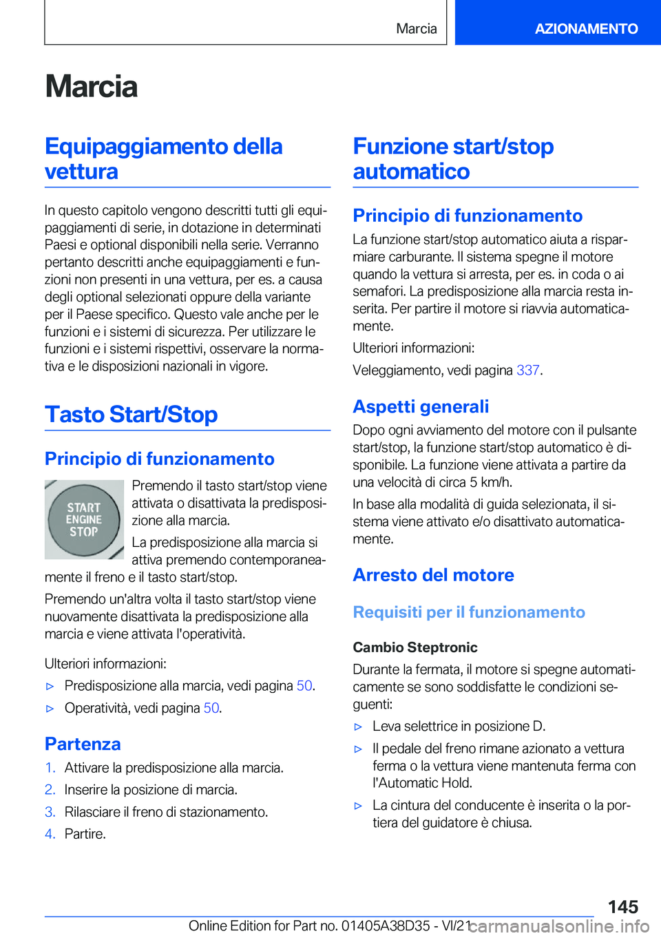 BMW 8 SERIES 2022  Libretti Di Uso E manutenzione (in Italian) �M�a�r�c�i�a�E�q�u�i�p�a�g�g�i�a�m�e�n�t�o��d�e�l�l�a�v�e�t�t�u�r�a
�I�n��q�u�e�s�t�o��c�a�p�i�t�o�l�o��v�e�n�g�o�n�o��d�e�s�c�r�i�t�t�i��t�u�t�t�i��g�l�i��e�q�u�iª
�p�a�g�g�i�a�m�e�n�t�i��