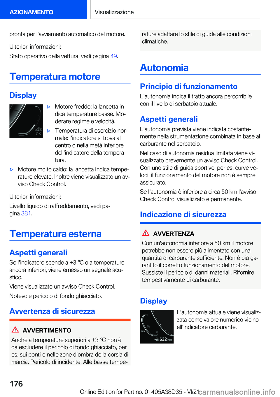 BMW 8 SERIES 2022  Libretti Di Uso E manutenzione (in Italian) �p�r�o�n�t�a��p�e�r��l�'�a�v�v�i�a�m�e�n�t�o��a�u�t�o�m�a�t�i�c�o��d�e�l��m�o�t�o�r�e�.
�U�l�t�e�r�i�o�r�i��i�n�f�o�r�m�a�z�i�o�n�i�:
�S�t�a�t�o��o�p�e�r�a�t�i�v�o��d�e�l�l�a��v�e�t�t�u�r