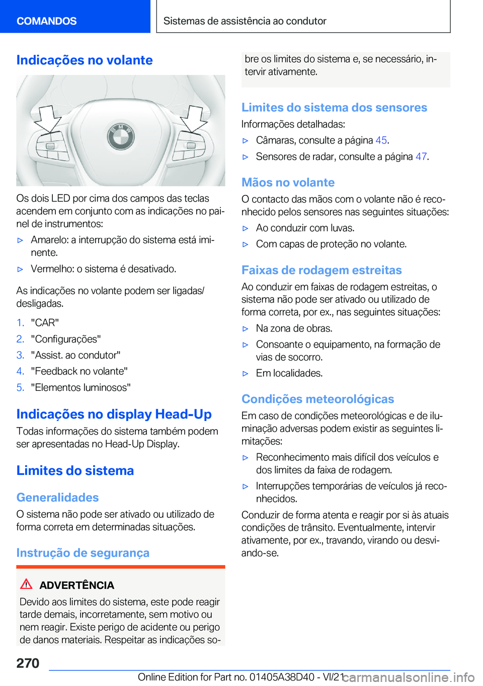 BMW 8 SERIES 2022  Manual do condutor (in Portuguese) �I�n�d�i�c�a�