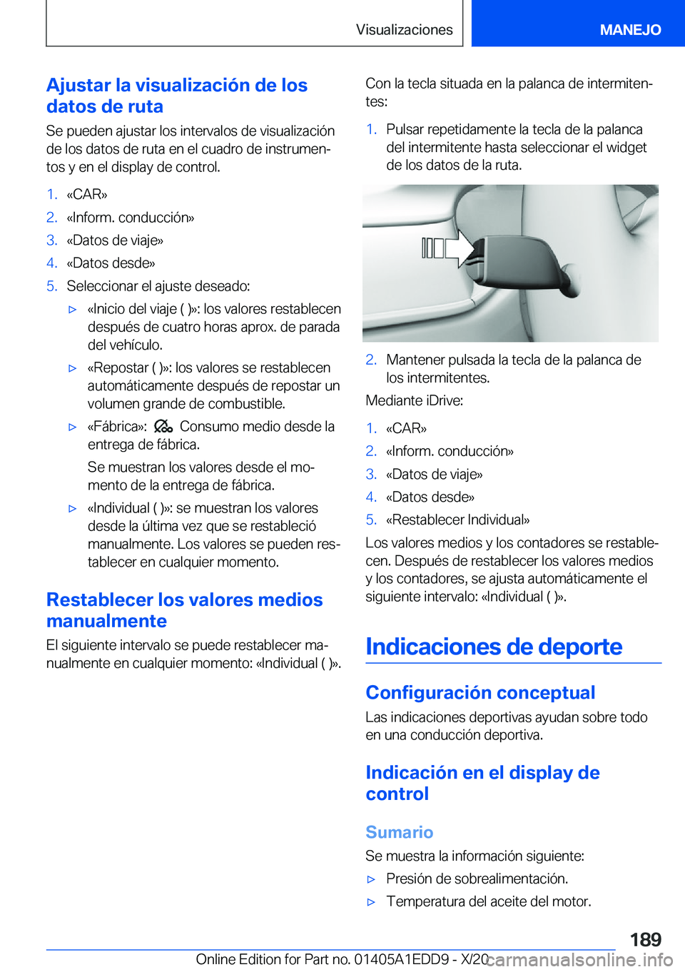 BMW 8 SERIES CONVERTIBLE 2021  Manuales de Empleo (in Spanish) �A�j�u�s�t�a�r��l�a��v�i�s�u�a�l�i�z�a�c�i�