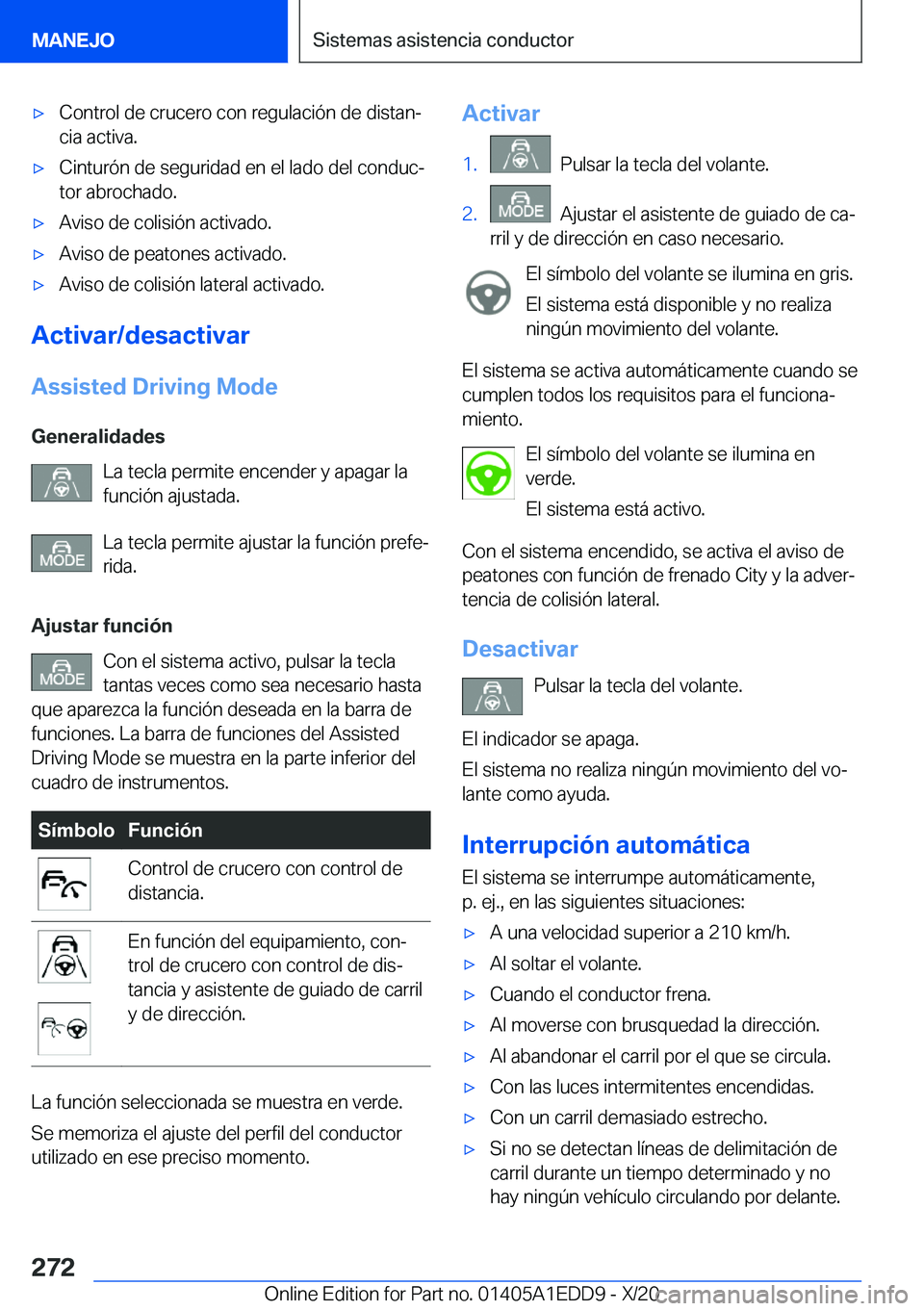 BMW 8 SERIES CONVERTIBLE 2021  Manuales de Empleo (in Spanish) x C o n t r o l  d e  c r u c e r o  c o n  r e g u l a c i 