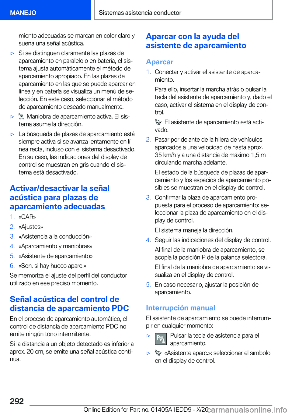 BMW 8 SERIES CONVERTIBLE 2021  Manuales de Empleo (in Spanish)  m i e n t o  a d e c u a d a s  s e  m a r c a n  e n  c o l o r  c l a r o  y s u e n a  u n a  s e 