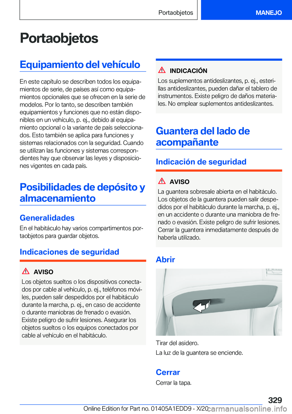 BMW 8 SERIES CONVERTIBLE 2021  Manuales de Empleo (in Spanish)  P o r t a o b j e t o s E q u i p a m i e n t o  d e l  v e h 