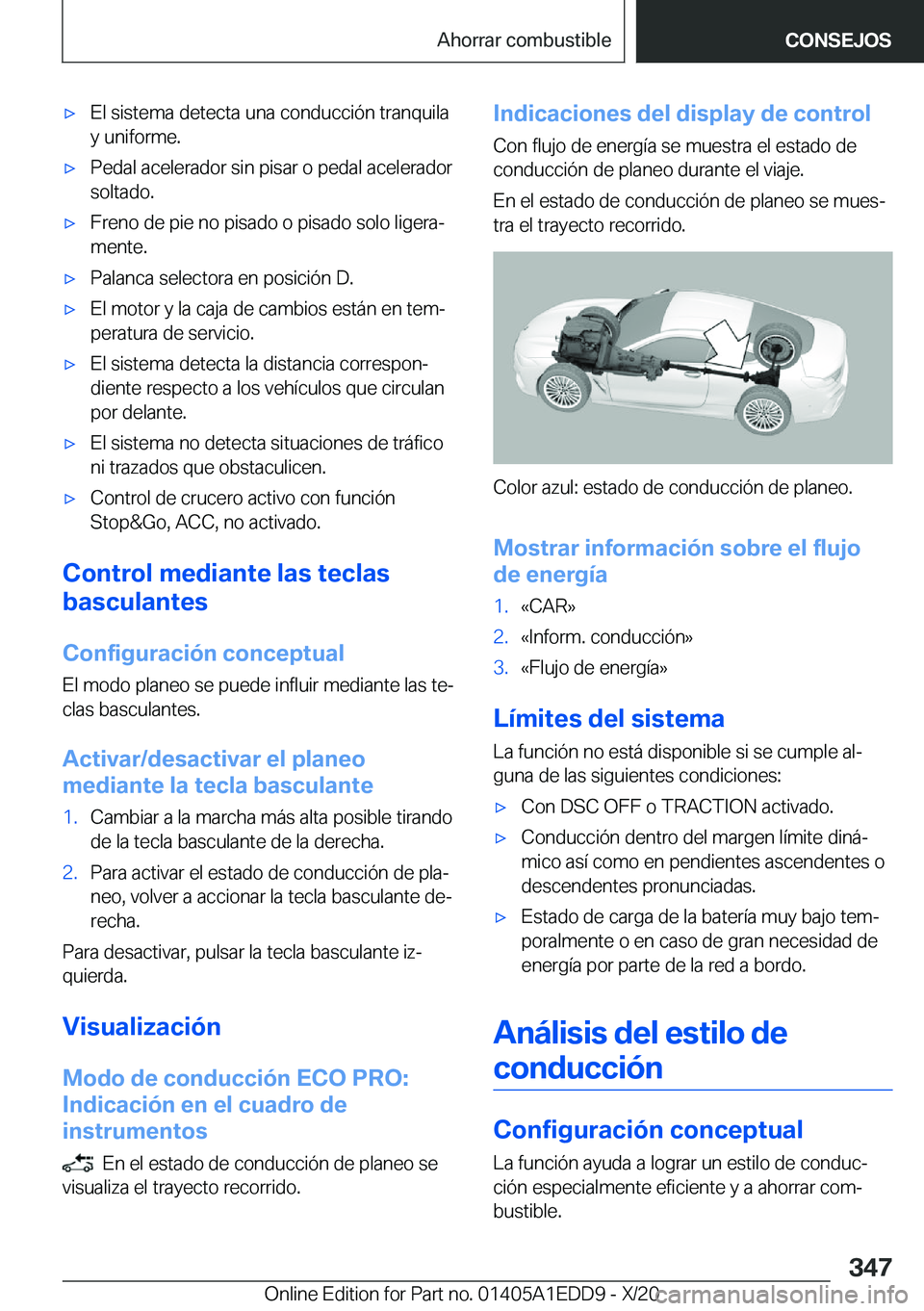 BMW 8 SERIES CONVERTIBLE 2021  Manuales de Empleo (in Spanish) x E l  s i s t e m a  d e t e c t a  u n a  c o n d u c c i 