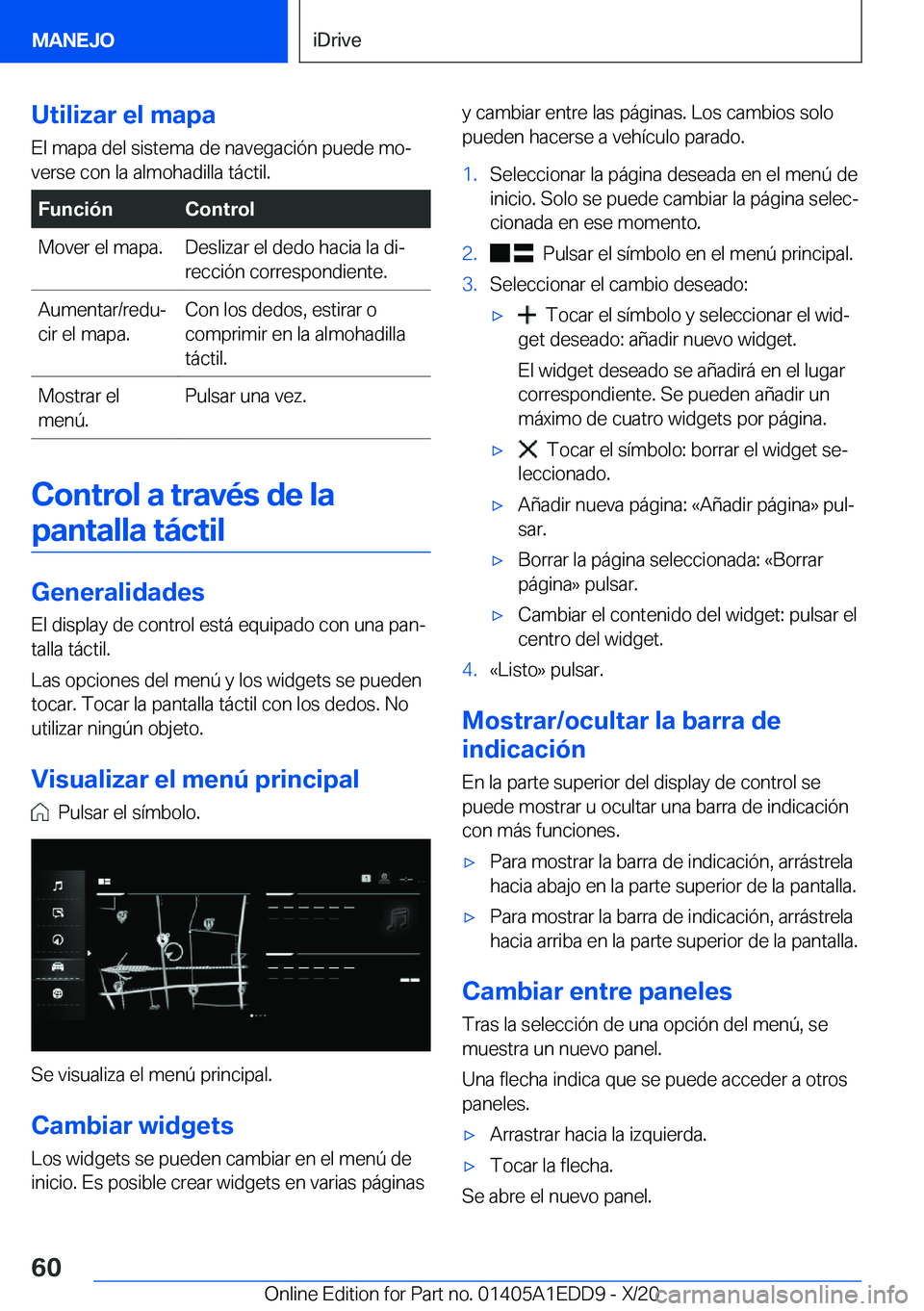 BMW 8 SERIES CONVERTIBLE 2021  Manuales de Empleo (in Spanish) �U�t�i�l�i�z�a�r��e�l��m�a�p�a�E�l��m�a�p�a��d�e�l��s�i�s�t�e�m�a��d�e��n�a�v�e�g�a�c�i�