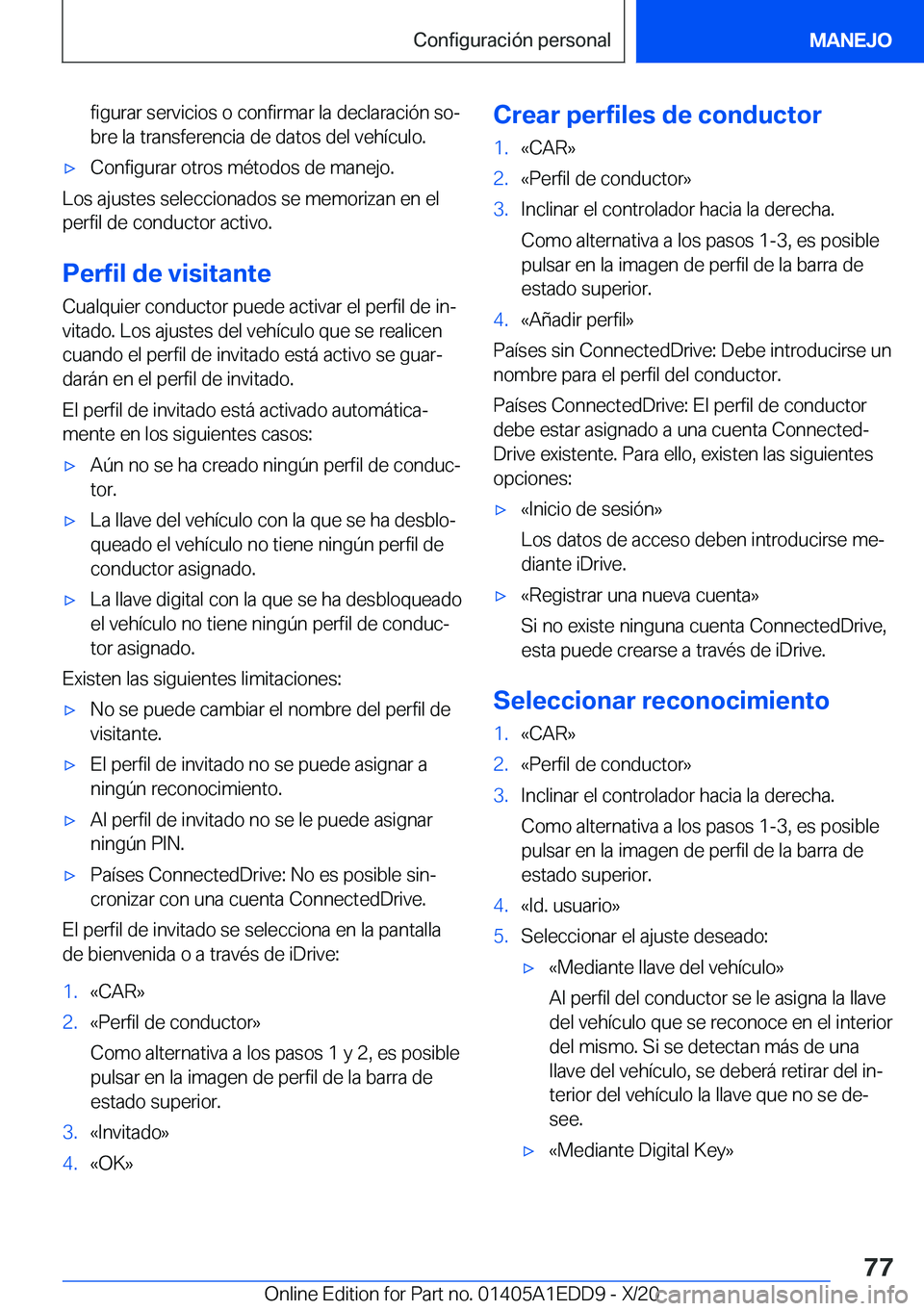 BMW 8 SERIES CONVERTIBLE 2021  Manuales de Empleo (in Spanish) �f�i�g�u�r�a�r��s�e�r�v�i�c�i�o�s��o��c�o�n�f�i�r�m�a�r��l�a��d�e�c�l�a�r�a�c�i�