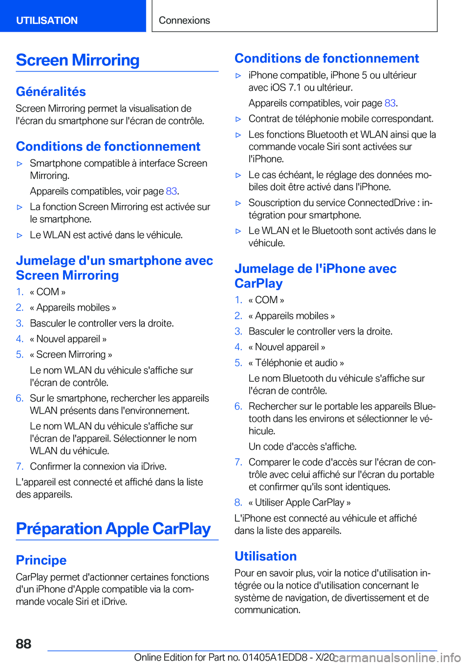BMW 8 SERIES CONVERTIBLE 2021  Notices Demploi (in French) �S�c�r�e�e�n��M�i�r�r�o�r�i�n�g
�G�é�n�é�r�a�l�i�t�é�s�S�c�r�e�e�n��M�i�r�r�o�r�i�n�g��p�e�r�m�e�t��l�a��v�i�s�u�a�l�i�s�a�t�i�o�n��d�e
�l�'�é�c�r�a�n��d�u��s�m�a�r�t�p�h�o�n�e��s�u�r