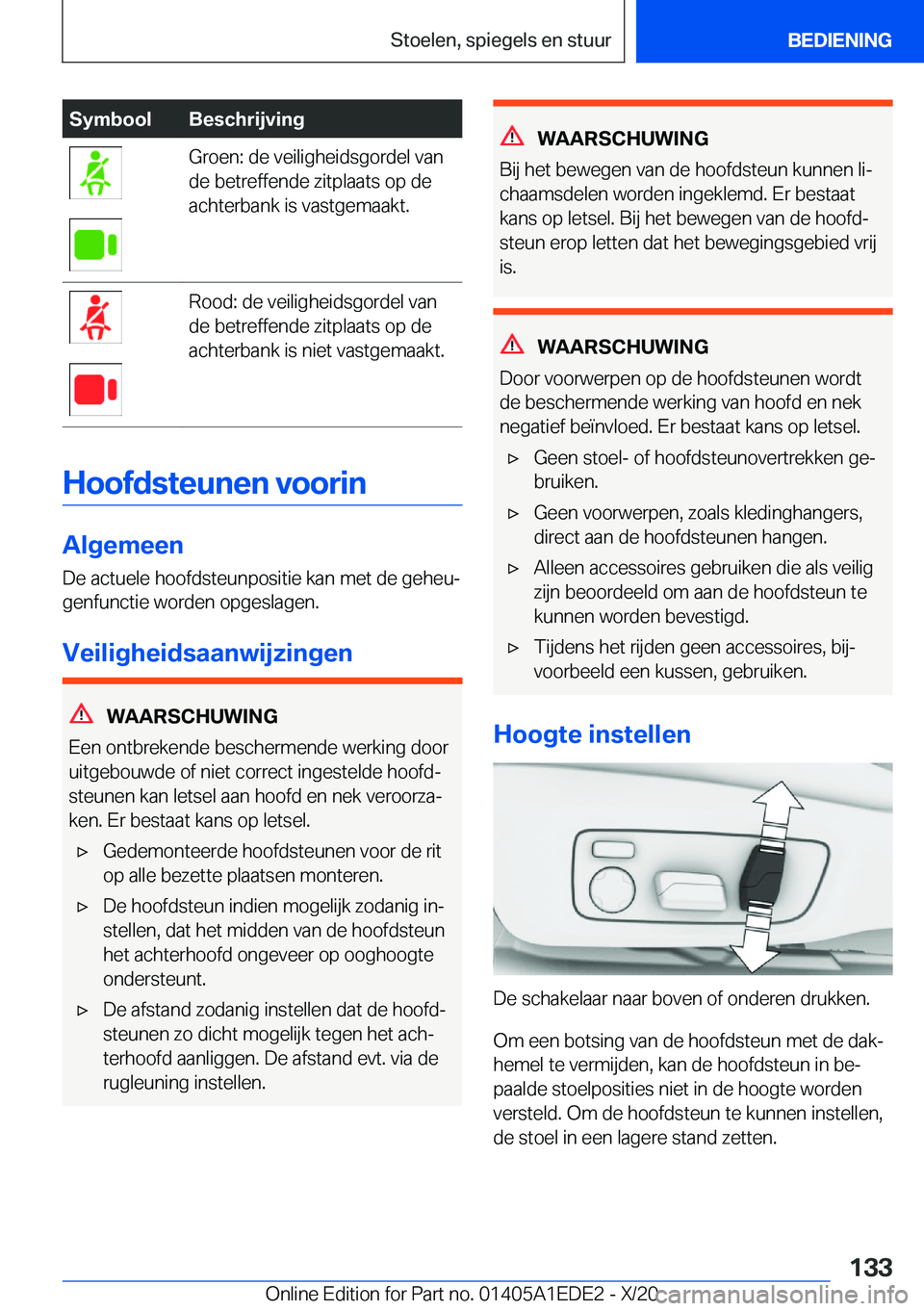 BMW 8 SERIES CONVERTIBLE 2021  Instructieboekjes (in Dutch) �S�y�m�b�o�o�l�B�e�s�c�h�r�i�j�v�i�n�g�G�r�o�e�n�:��d�e��v�e�i�l�i�g�h�e�i�d�s�g�o�r�d�e�l��v�a�n
�d�e��b�e�t�r�e�f�f�e�n�d�e��z�i�t�p�l�a�a�t�s��o�p��d�e
�a�c�h�t�e�r�b�a�n�k��i�s��v�a�s�t�g