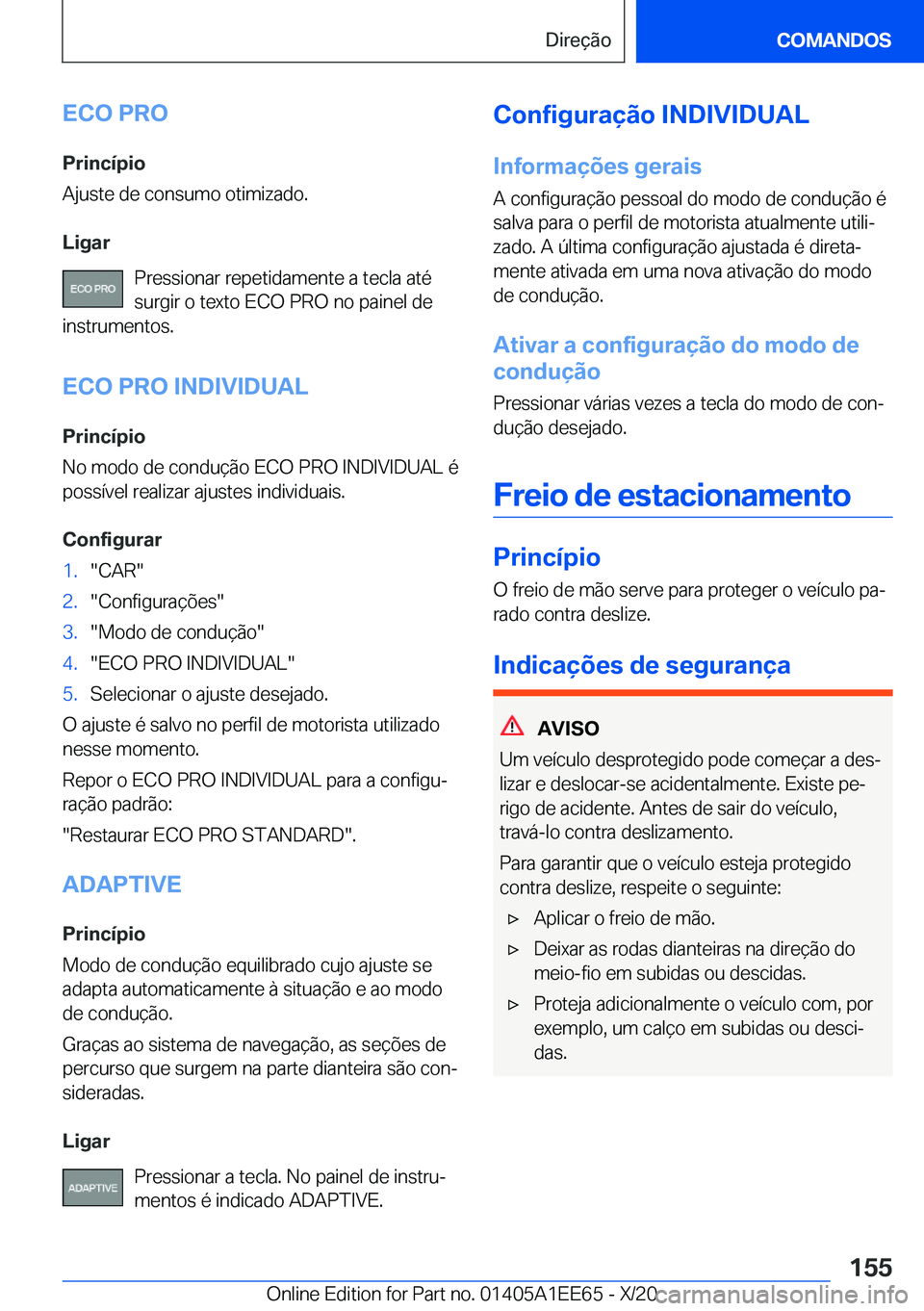 BMW 8 SERIES CONVERTIBLE 2021  Manual do condutor (in Portuguese) �E�C�O��P�R�O�P�r�i�n�c�