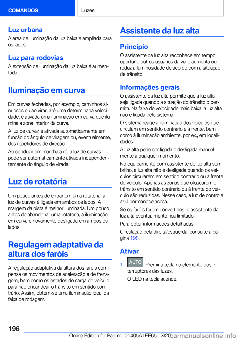 BMW 8 SERIES CONVERTIBLE 2021  Manual do condutor (in Portuguese) �L�u�z��u�r�b�a�n�a�A��á�r�e�a��d�e��i�l�u�m�i�n�a�