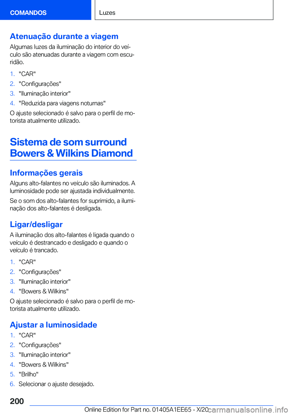 BMW 8 SERIES CONVERTIBLE 2021  Manual do condutor (in Portuguese) �A�t�e�n�u�a�