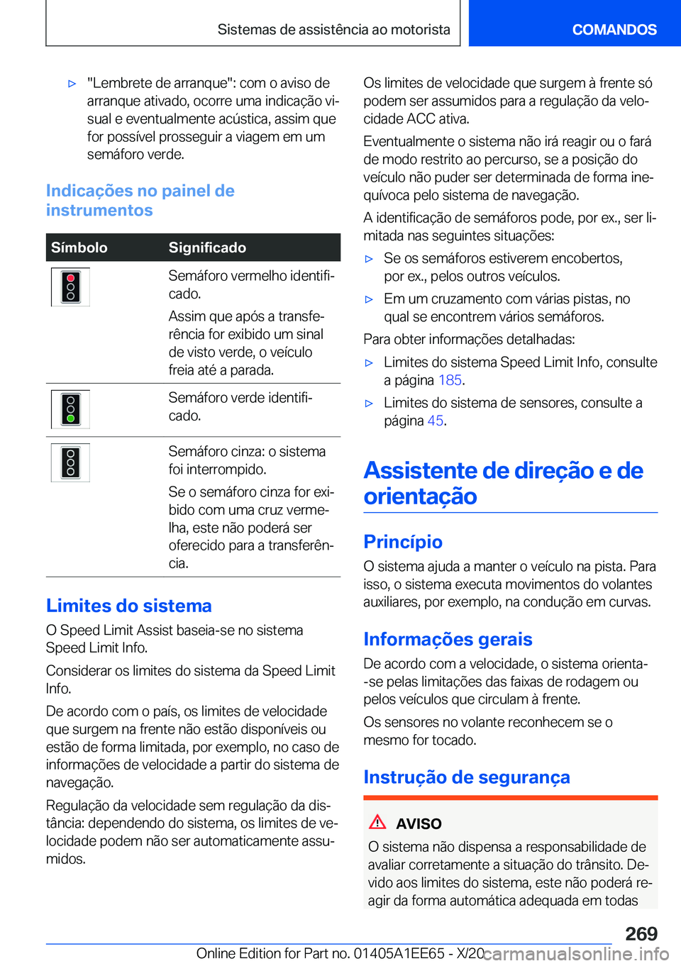 BMW 8 SERIES CONVERTIBLE 2021  Manual do condutor (in Portuguese) x��L�e�m�b�r�e�t�e��d�e��a�r�r�a�n�q�u�e��:��c�o�m��o��a�v�i�s�o��d�e
�a�r�r�a�n�q�u�e��a�t�i�v�a�d�o�,��o�c�o�r�r�e��u�m�a��i�n�d�i�c�a�