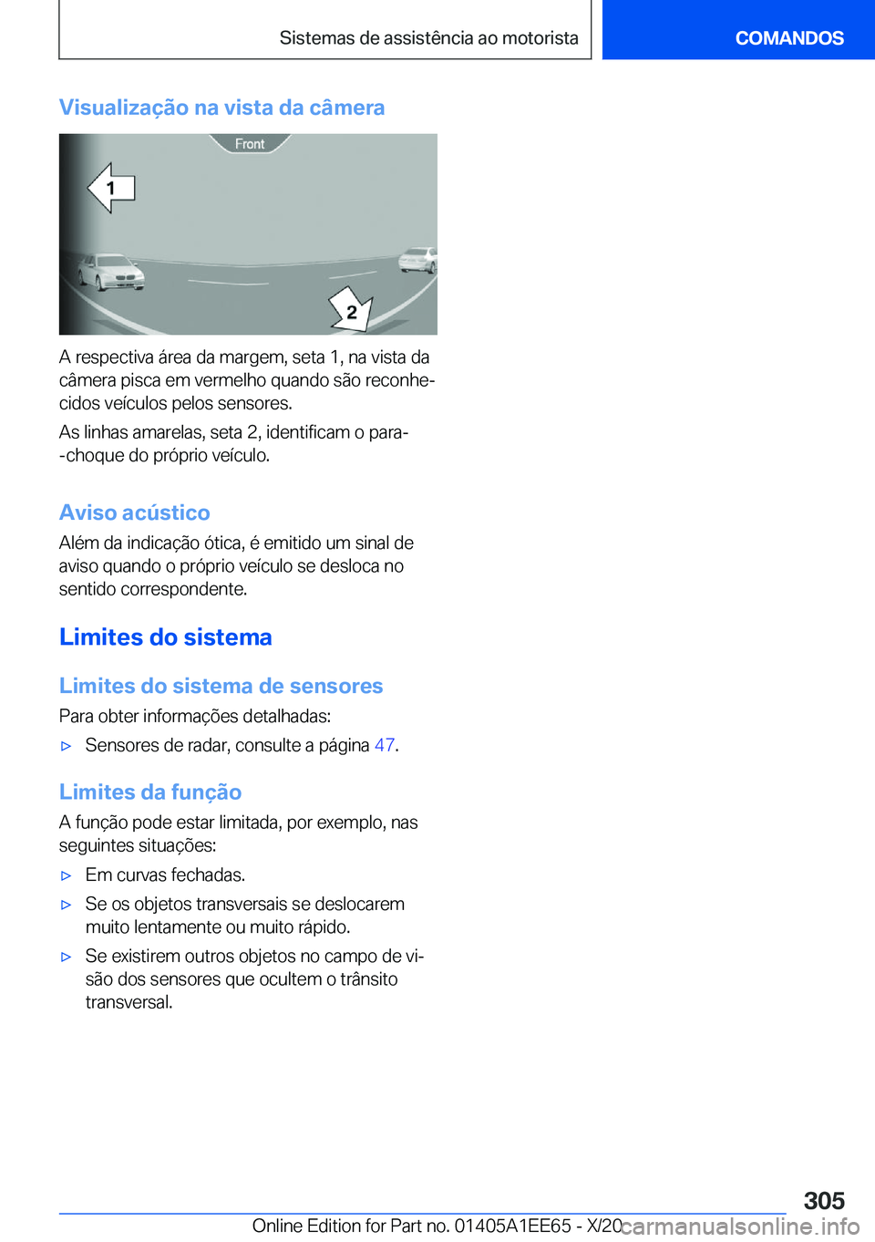 BMW 8 SERIES CONVERTIBLE 2021  Manual do condutor (in Portuguese) �V�i�s�u�a�l�i�z�a�