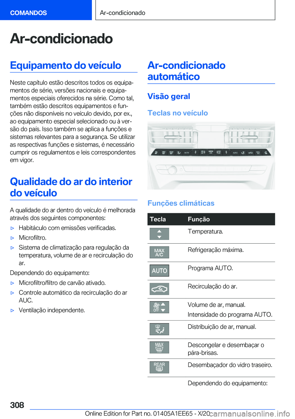 BMW 8 SERIES CONVERTIBLE 2021  Manual do condutor (in Portuguese) �A�r�-�c�o�n�d�i�c�i�o�n�a�d�o�E�q�u�i�p�a�m�e�n�t�o��d�o��v�e�