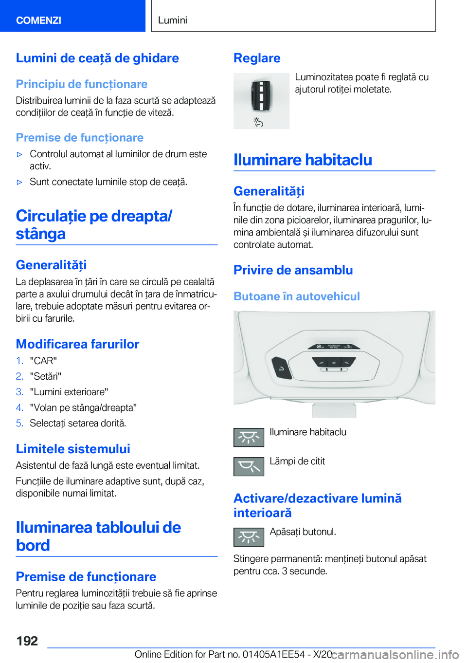 BMW 8 SERIES CONVERTIBLE 2021  Ghiduri De Utilizare (in Romanian) �L�u�m�i�n�i��d�e��c�e�a�