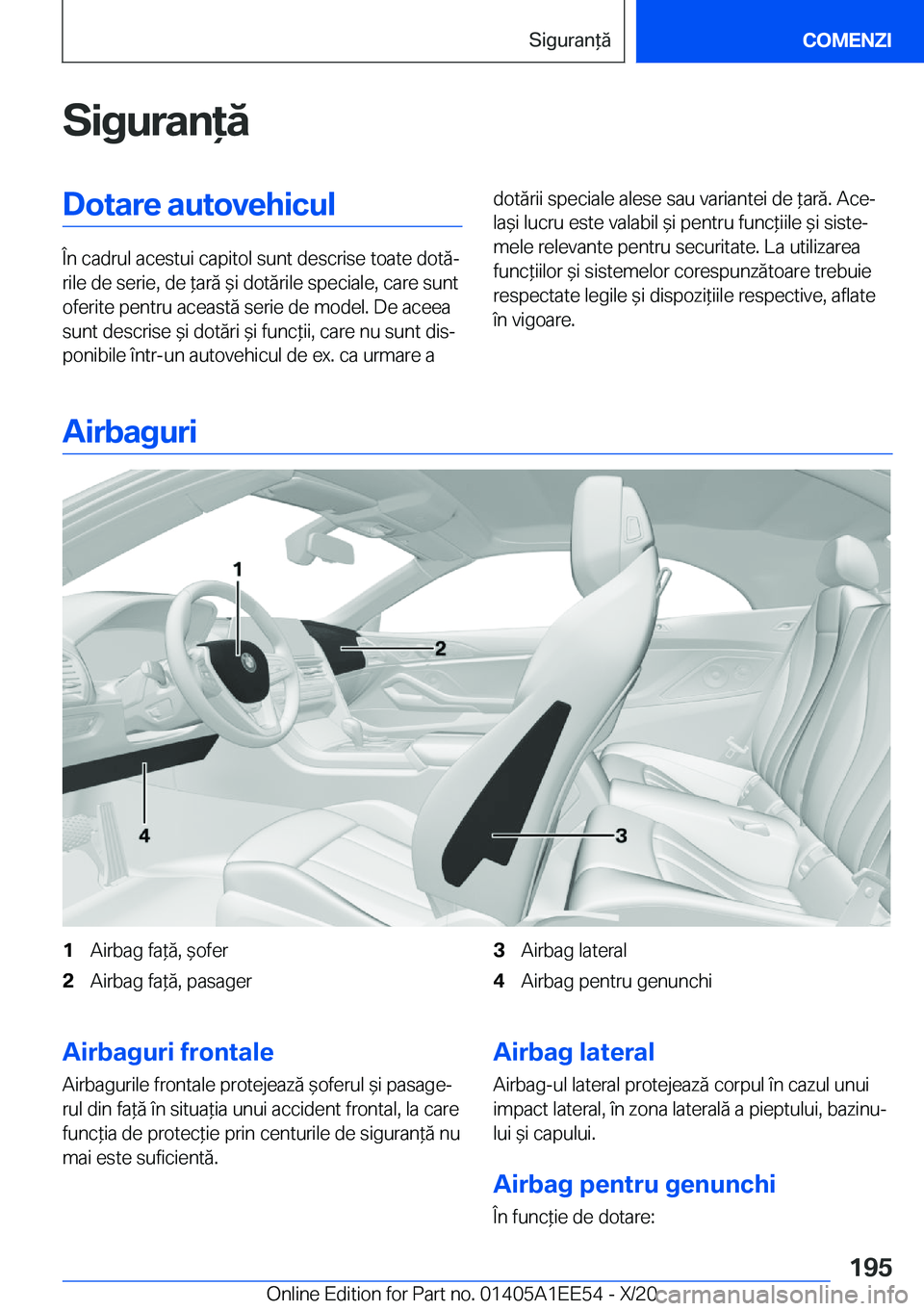 BMW 8 SERIES CONVERTIBLE 2021  Ghiduri De Utilizare (in Romanian) �S�i�g�u�r�a�n�