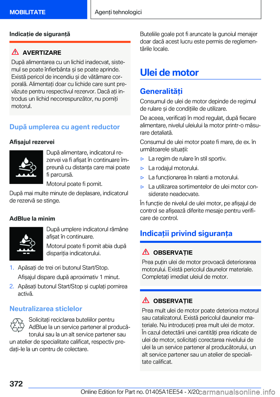 BMW 8 SERIES CONVERTIBLE 2021  Ghiduri De Utilizare (in Romanian) �I�n�d�i�c�a�i�e��d�e��s�i�g�u�r�a�n�