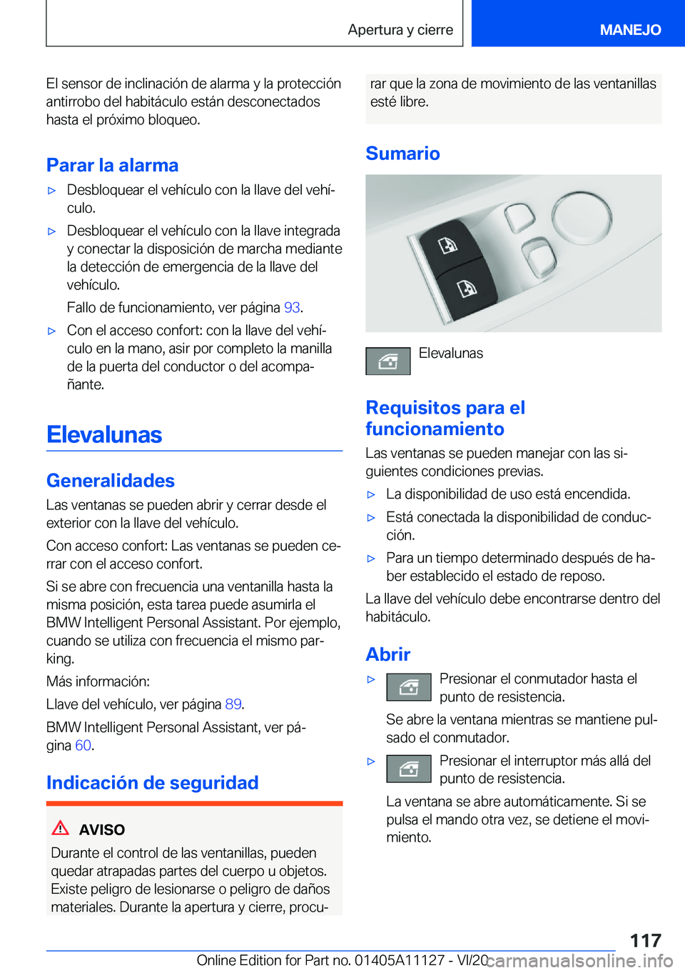 BMW 8 SERIES COUPE 2021  Manuales de Empleo (in Spanish) �E�l��s�e�n�s�o�r��d�e��i�n�c�l�i�n�a�c�i�