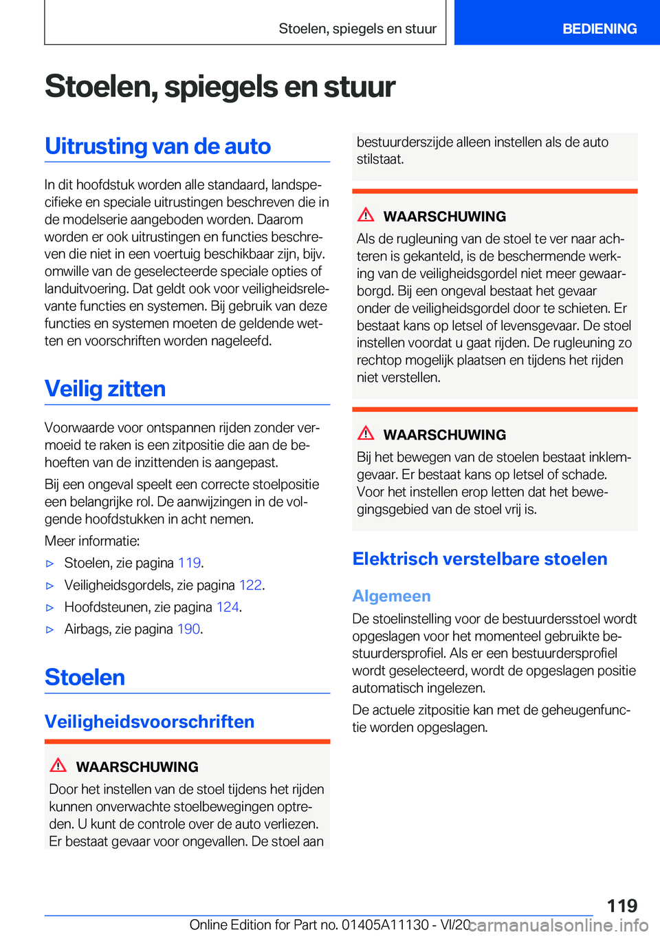 BMW 8 SERIES COUPE 2021  Instructieboekjes (in Dutch) �S�t�o�e�l�e�n�,��s�p�i�e�g�e�l�s��e�n��s�t�u�u�r�U�i�t�r�u�s�t�i�n�g��v�a�n��d�e��a�u�t�o
�I�n��d�i�t��h�o�o�f�d�s�t�u�k��w�o�r�d�e�n��a�l�l�e��s�t�a�n�d�a�a�r�d�,��l�a�n�d�s�p�ej�c�i�f�