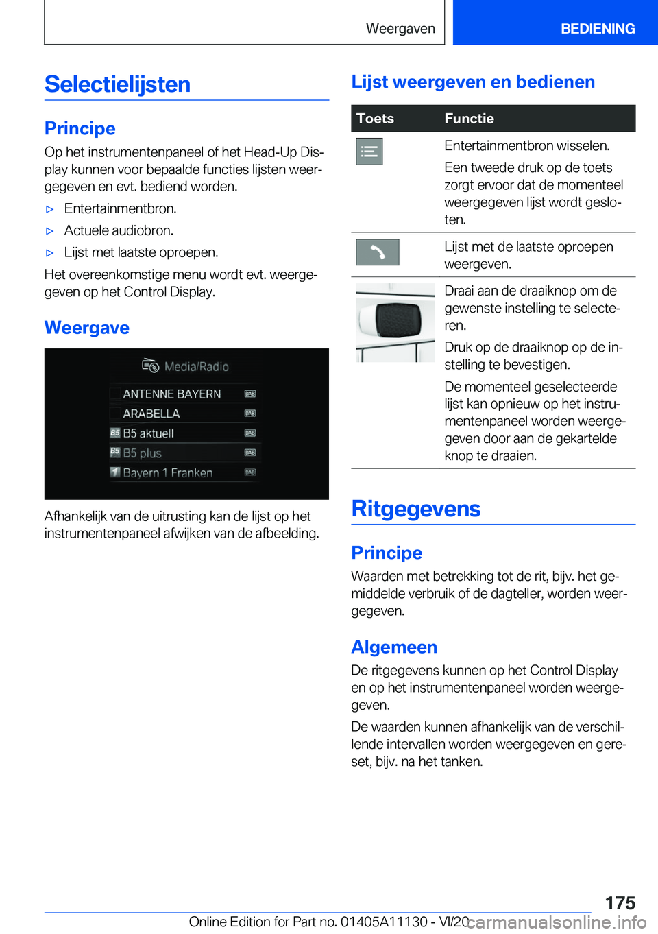 BMW 8 SERIES COUPE 2021  Instructieboekjes (in Dutch) �S�e�l�e�c�t�i�e�l�i�j�s�t�e�n
�P�r�i�n�c�i�p�e�O�p��h�e�t��i�n�s�t�r�u�m�e�n�t�e�n�p�a�n�e�e�l��o�f��h�e�t��H�e�a�d�-�U�p��D�i�sj
�p�l�a�y��k�u�n�n�e�n��v�o�o�r��b�e�p�a�a�l�d�e��f�u�n�c�t