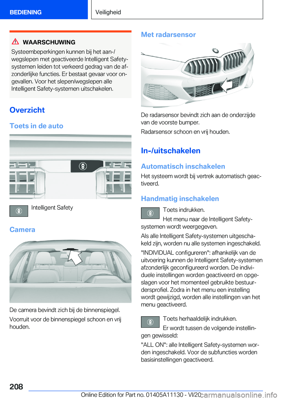 BMW 8 SERIES COUPE 2021  Instructieboekjes (in Dutch) �W�A�A�R�S�C�H�U�W�I�N�G
�S�y�s�t�e�e�m�b�e�p�e�r�k�i�n�g�e�n��k�u�n�n�e�n��b�i�j��h�e�t��a�a�n�-�/
�w�e�g�s�l�e�p�e�n��m�e�t��g�e�a�c�t�i�v�e�e�r�d�e��I�n�t�e�l�l�i�g�e�n�t��S�a�f�e�t�y�- �s�