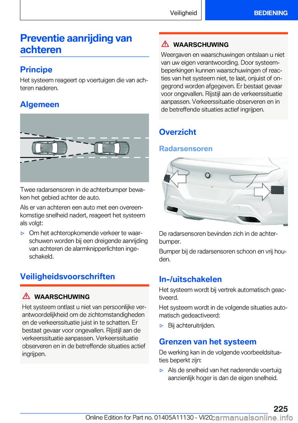 BMW 8 SERIES COUPE 2021  Instructieboekjes (in Dutch) �P�r�e�v�e�n�t�i�e��a�a�n�r�i�j�d�i�n�g��v�a�n�a�c�h�t�e�r�e�n
�P�r�i�n�c�i�p�e
�H�e�t��s�y�s�t�e�e�m��r�e�a�g�e�e�r�t��o�p��v�o�e�r�t�u�i�g�e�n��d�i�e��v�a�n��a�c�hj
�t�e�r�e�n��n�a�d�e�r�