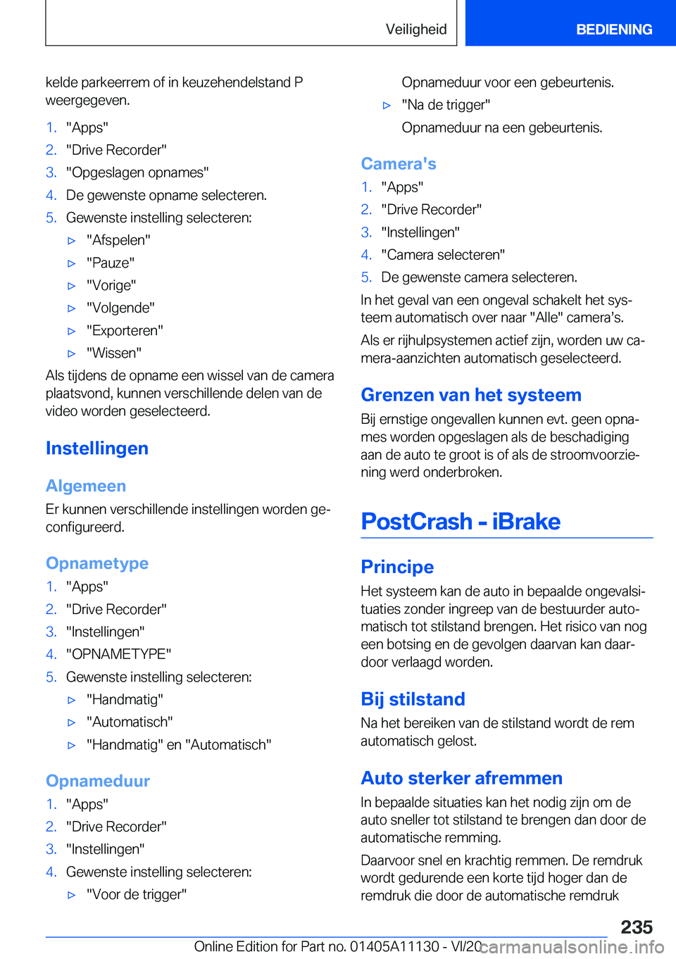 BMW 8 SERIES COUPE 2021  Instructieboekjes (in Dutch) �k�e�l�d�e��p�a�r�k�e�e�r�r�e�m��o�f��i�n��k�e�u�z�e�h�e�n�d�e�l�s�t�a�n�d��P
�w�e�e�r�g�e�g�e�v�e�n�.�1�.��A�p�p�s��2�.��D�r�i�v�e��R�e�c�o�r�d�e�r��3�.��O�p�g�e�s�l�a�g�e�n��o�p�n�a�m�e�