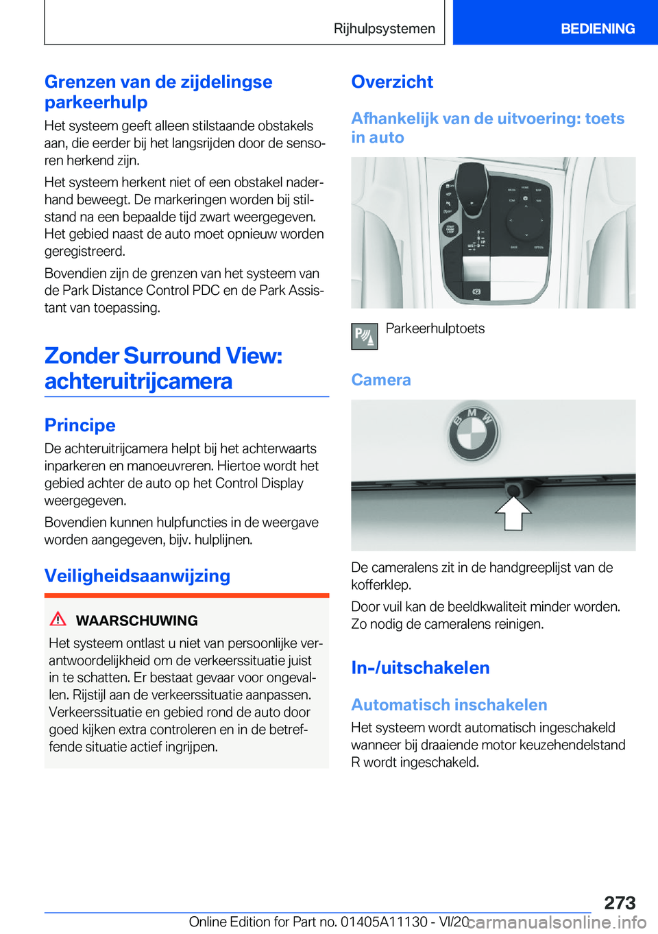 BMW 8 SERIES COUPE 2021  Instructieboekjes (in Dutch) �G�r�e�n�z�e�n��v�a�n��d�e��z�i�j�d�e�l�i�n�g�s�e
�p�a�r�k�e�e�r�h�u�l�p
�H�e�t��s�y�s�t�e�e�m��g�e�e�f�t��a�l�l�e�e�n��s�t�i�l�s�t�a�a�n�d�e��o�b�s�t�a�k�e�l�s �a�a�n�,��d�i�e��e�e�r�d�e�r�