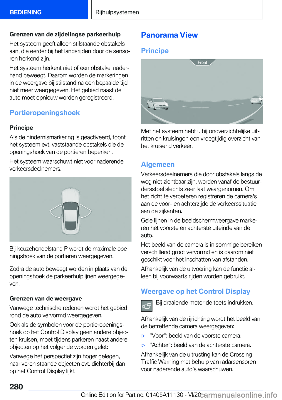 BMW 8 SERIES COUPE 2021  Instructieboekjes (in Dutch) �G�r�e�n�z�e�n��v�a�n��d�e��z�i�j�d�e�l�i�n�g�s�e��p�a�r�k�e�e�r�h�u�l�p
�H�e�t��s�y�s�t�e�e�m��g�e�e�f�t��a�l�l�e�e�n��s�t�i�l�s�t�a�a�n�d�e��o�b�s�t�a�k�e�l�s �a�a�n�,��d�i�e��e�e�r�d�e�r