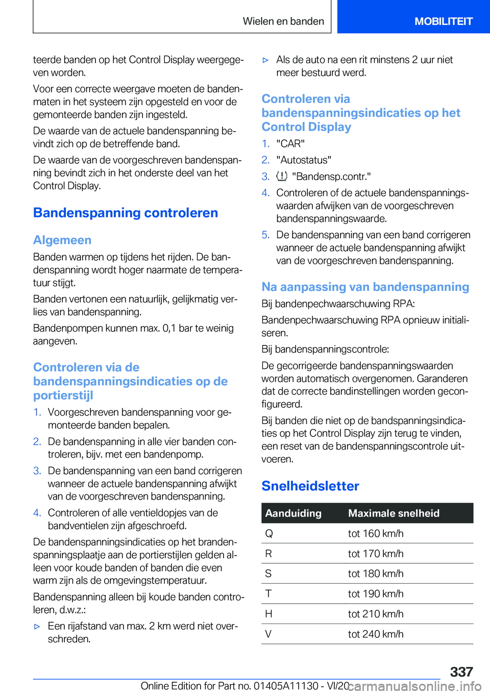 BMW 8 SERIES COUPE 2021  Instructieboekjes (in Dutch) �t�e�e�r�d�e��b�a�n�d�e�n��o�p��h�e�t��C�o�n�t�r�o�l��D�i�s�p�l�a�y��w�e�e�r�g�e�g�ej�v�e�n��w�o�r�d�e�n�.
�V�o�o�r��e�e�n��c�o�r�r�e�c�t�e��w�e�e�r�g�a�v�e��m�o�e�t�e�n��d�e��b�a�n�d�e�