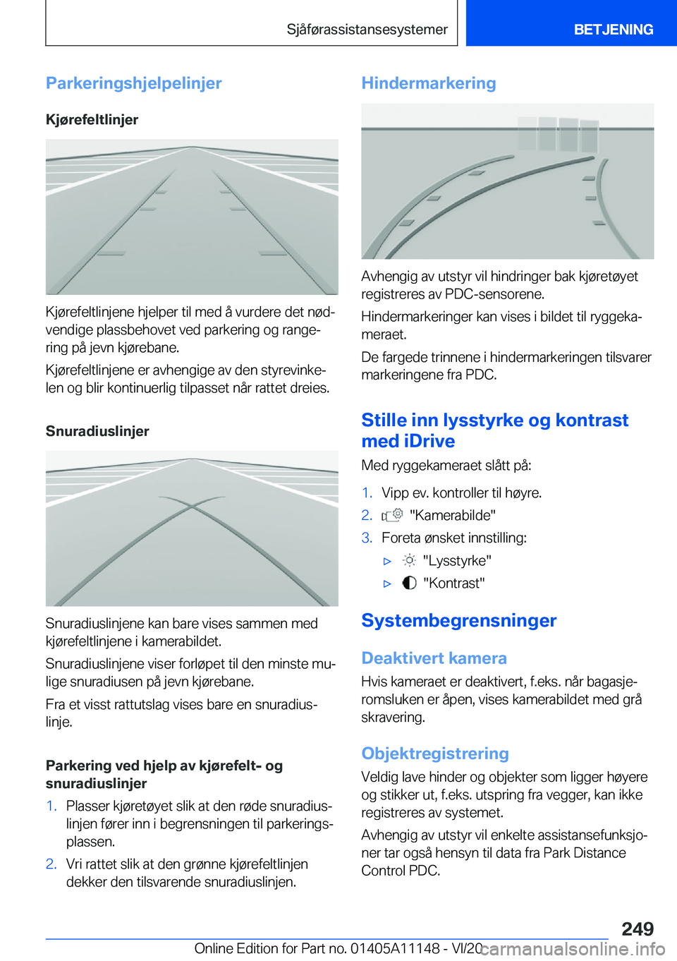 BMW 8 SERIES COUPE 2021  InstruksjonsbØker (in Norwegian) �P�a�r�k�e�r�i�n�g�s�h�j�e�l�p�e�l�i�n�j�e�r�K�j�