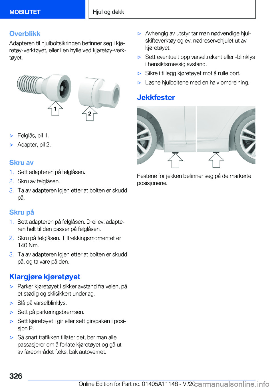 BMW 8 SERIES COUPE 2021  InstruksjonsbØker (in Norwegian) �O�v�e�r�b�l�i�k�k�A�d�a�p�t�e�r�e�n��t�i�l��h�j�u�l�b�o�l�t�s�i�k�r�i�n�g�e�n��b�e�f�i�n�n�e�r��s�e�g��i��k�j�
