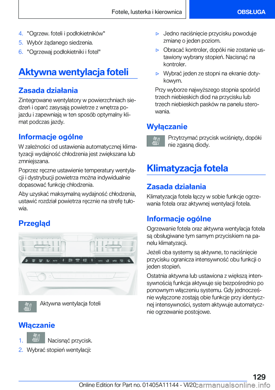 BMW 8 SERIES COUPE 2021  Instrukcja obsługi (in Polish) �4�.��O�g�r�z�e�w�.��f�o�t�e�l�i��i��p�o�d�ł�o�k�i�e�t�n�i�k�