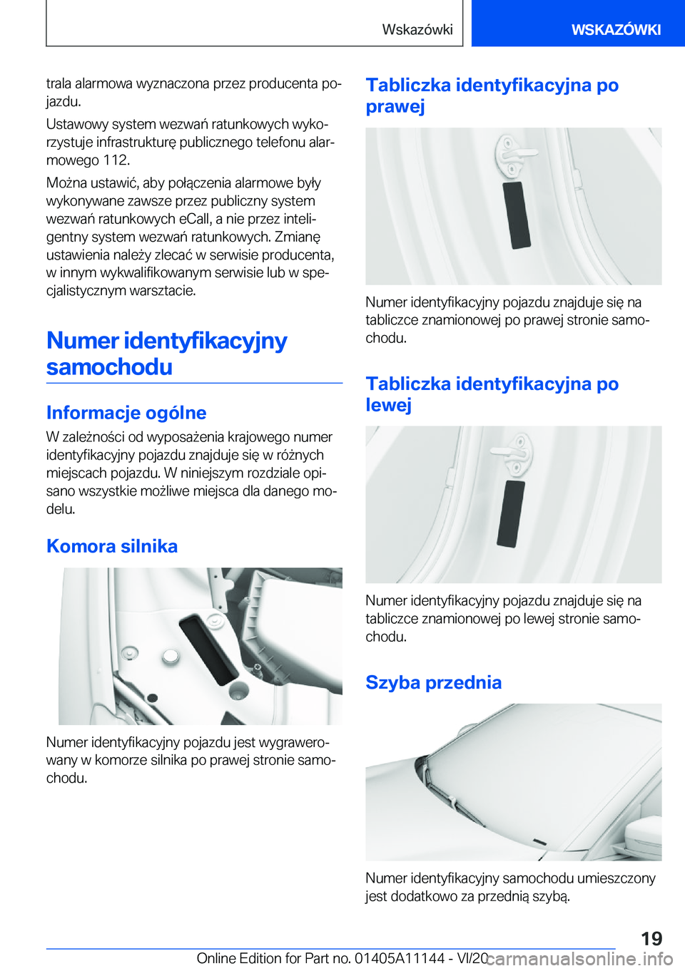 BMW 8 SERIES COUPE 2021  Instrukcja obsługi (in Polish) �t�r�a�l�a��a�l�a�r�m�o�w�a��w�y�z�n�a�c�z�o�n�a��p�r�z�e�z��p�r�o�d�u�c�e�n�t�a��p�oj
�j�a�z�d�u�.
�U�s�t�a�w�o�w�y��s�y�s�t�e�m��w�e�z�w�a�