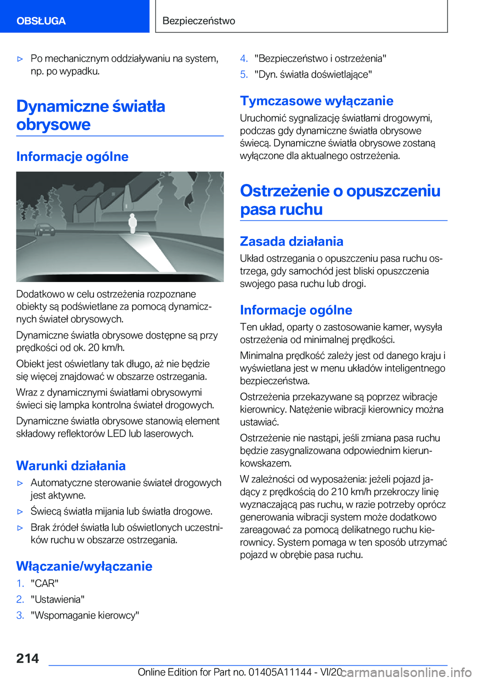 BMW 8 SERIES COUPE 2021  Instrukcja obsługi (in Polish) 'x�P�o��m�e�c�h�a�n�i�c�z�n�y�m��o�d�d�z�i�a�ł�y�w�a�n�i�u��n�a��s�y�s�t�e�m�,
�n�p�.��p�o��w�y�p�a�d�k�u�.
�D�y�n�a�m�i�c�z�n�e��w�i�a�t�ł�a
�o�b�r�y�s�o�w�e
�I�n�f�o�r�m�a�c�j�e��o�g