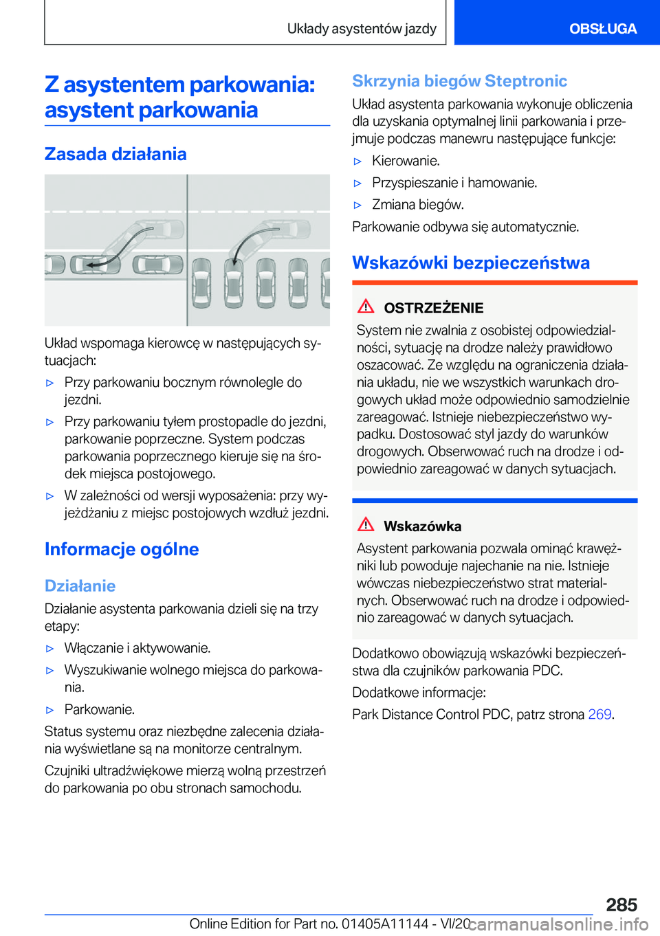 BMW 8 SERIES COUPE 2021  Instrukcja obsługi (in Polish) �Z��a�s�y�s�t�e�n�t�e�m��p�a�r�k�o�w�a�n�i�a�:�a�s�y�s�t�e�n�t��p�a�r�k�o�w�a�n�i�a
�Z�a�s�a�d�a��d�z�i�a�ł�a�n�i�a
�U�k�ł�a�d��w�s�p�o�m�a�g�a��k�i�e�r�o�w�c�